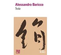 Soie - Alessandro Baricco - Gallimard - Poche - Roman