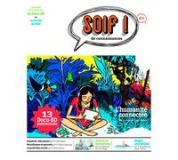 Soif De Connaissances - T01 - Soif N 1 L'humanite Connectee