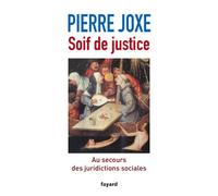 Soif de justice: Au secours des juridictions sociales