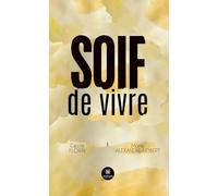 Soif de vivre