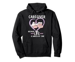 Soignant parce que votre vie vaut mon temps I Caregiver Sweat à Capuche