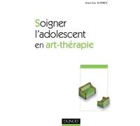 Soigner l'adolescent en art-thérapie: 2ème édition