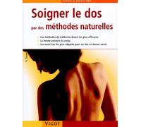 Soigner le dos par des méthodes naturelles