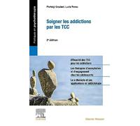 Soigner les addictions par les TCC
