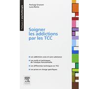 Soigner les addictions par les TCC
