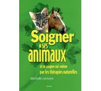 Soigner les animaux par thérapies naturelles