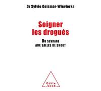 Soigner les drogués: Du sevrage aux salles de shoot