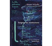 Soigner les institutions