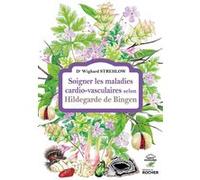 Soigner les maladies cardio-vasculaires selon Hildegarde de Bingen