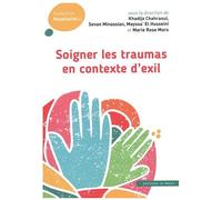 Soigner Les Traumas En Contexte D'exil
