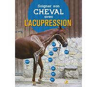 Soigner son cheval avec l'acupression