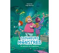 Soigneurs de monstres, Tome 01 Soigneurs de monstres - Au secours du crapolimax - Cécile Alix - Milan Eds - broché - Roman cadet