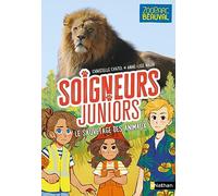 Soigneurs juniors - tome 13 : le sauvetage des animaux