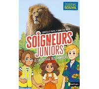 Soigneurs juniors - tome 13 Le sauvetage des animaux - Christelle Chatel - Nathan - Poche - Roman cadet