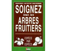 Soignez tous les arbres fruitiers