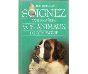 Soignez vous-même vos animaux de compagnie