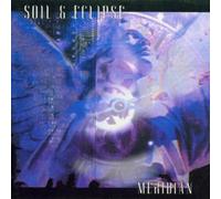 Soil And Eclipse - Meridian