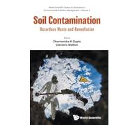 Soil Contamination: Hazardous Waste and Remediation