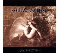 Soil & Eclipse - Archetype