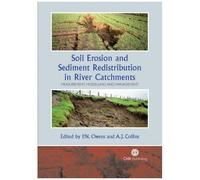 Soil Erosion And Sediment Redistribution In River Catchments