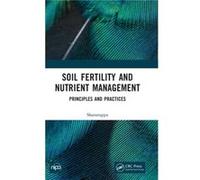 Soil Fertility And Nutrient Management