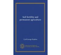 Soil fertility and permanent agriculture