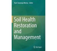 Soil Health Restoration And Management