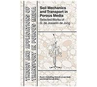 Soil Mechanics And Transport In Porous Media
