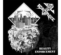 Soil of Ignorance/Endless D Reality Enforcement/Past the Point of Punis (Vinyl)