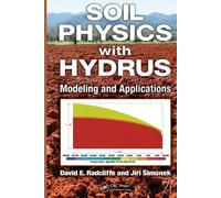 Soil Physics with HYDRUS