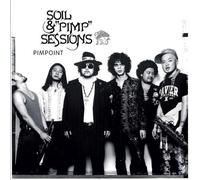 Soil & Pimp Sessions - Pimpoint
