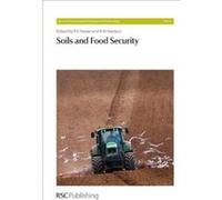 Soil Quality and Food Security (Issues in Environmental Science and Technology) - [Livre en VO] Luca Montanarella, R E Hester, R M Harrison (Auteur)
