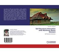 Soil Structure Interaction with Nonlinear Beam Element: Soil Structure Interaction