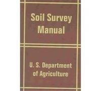 Soil Survey Manual U.S. Department of Agriculture (Auteur)
