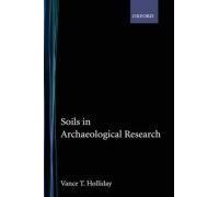 Soils In Archaeological Research