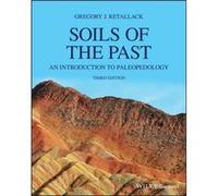 Soils of the Past by Gregory J. University of Oregon Retallack Unknown (Auteur)