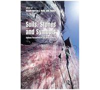 Soils Stones And Symbols Cultural Perceptions Of The Mineral World