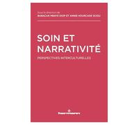 Soin et narrativité: Perspectives interculturelles