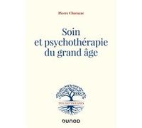 Soin Et Psychothérapie Du Grand Âge