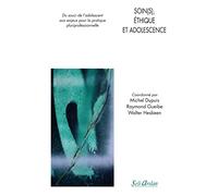 Soin(s), éthique et adolescence: Du souci de l’adolescent aux enjeux pour la pratique pluriprofessionnelle