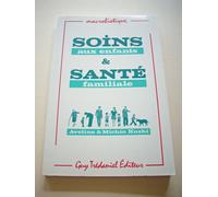 Soins Aux Enfants Et Sante Familiale