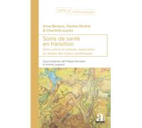 Soins de santé en transition: Entre justice et justesse, exploration en strates des enjeux systémiques