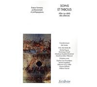 Soins Et Tabous - Aller Au-Delà Des Silences