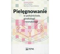Soins infirmiers en obstétrique, gynécologie et néonatologie