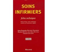 Soins infirmiers: Fiches techniques - Soins de base, soins techniques centrés sur la personne soignée