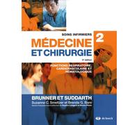 Soins infirmiers en médecine et chirurgie 2: Fonctions respiratoire, cardiovasculaire et hématologique