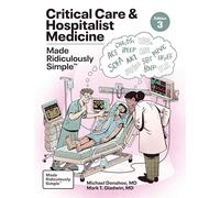 Soins intensifs et médecine hospitalière ridiculement simple