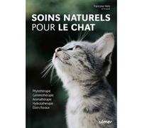 Soins naturels pour le chat Françoise Heitz (Auteur)