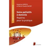 Soins palliatifs à domicile Godefroy Hirsch (Auteur), Marie-Claude Daydé (Auteur)