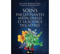 Soins par les plantes médicinales et la science des astres